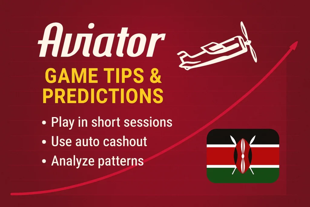 Aviator Game Tips & Predictions Kenya